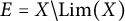 upper E equals upper X divided by upper L i m left parenthesis upper X right parenthesis