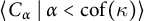 left angle bracket upper C Subscript alpha Baseline tilde vertical bar tilde alpha less than c o f left parenthesis kappa right parenthesis right angle bracket