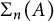 upper Sigma Subscript n Baseline left parenthesis upper A right parenthesis