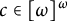 c element of omega Superscript omega