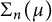 upper Sigma Subscript n Baseline left parenthesis mu right parenthesis