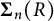 upper Sigma Subscript n Baseline left parenthesis upper R right parenthesis