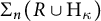 upper Sigma Subscript n Baseline left parenthesis upper R union upper H Subscript kappa Baseline right parenthesis