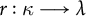 r colon kappa long right arrow lamda