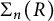 upper Sigma Subscript n Baseline left parenthesis upper R right parenthesis