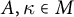 upper A comma kappa element of upper M