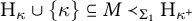 upper H Subscript kappa Baseline union StartSet kappa EndSet subset of or equal to upper M precedes Subscript upper Sigma 1 Baseline upper H Subscript kappa Sub Superscript plus