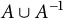 upper A union upper A Superscript negative 1