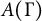upper A left parenthesis upper Gamma right parenthesis