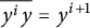 ModifyingAbove y Superscript i Baseline y With bar equals y Superscript i plus 1