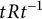 t upper R t Superscript negative 1