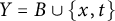 upper Y equals upper B union StartSet x comma t EndSet