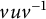 v u v Superscript negative 1