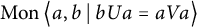 backslash operatorname upper M o n left double angle bracket l e a comma b vertical bar backslash colon bUa equals a upper V a right double angle bracket l e