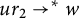 u r 2 right arrow Superscript asterisk Baseline w