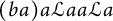 left parenthesis b a right parenthesis a script upper L a a script upper L a