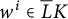 w Superscript i Baseline element of upper L overbar upper K