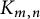 upper K Subscript m comma n