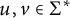 u comma v element of upper Sigma Superscript asterisk