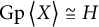 backslash operatorname upper G p left double angle bracket l e upper X right double angle bracket l e approximately equals upper H
