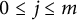 0 less than or equals j less than or equals m