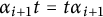 alpha Subscript i plus 1 Baseline t equals t alpha Subscript i plus 1