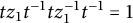 t z 1 t Superscript negative 1 Baseline t z 1 Superscript negative 1 Baseline t Superscript negative 1 Baseline equals 1