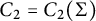 upper C 2 equals upper C 2 left parenthesis upper Sigma right parenthesis