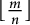 left floor StartFraction m Over n EndFraction right floor