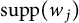 backslash operatorname s u p p left parenthesis w Subscript j Baseline right parenthesis