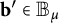 bold b prime element of upper B Subscript mu Baseline