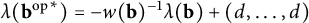 lamda left parenthesis b Superscript backslash operatorname o p Baseline Superscript asterisk Baseline right parenthesis equals minus w left parenthesis bold b right parenthesis Superscript negative 1 Baseline lamda left parenthesis bold b right parenthesis plus left parenthesis d comma midline horizontal ellipsis comma d right parenthesis