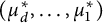 left parenthesis mu Subscript d Superscript asterisk Baseline comma midline horizontal ellipsis comma mu 1 Superscript asterisk Baseline right parenthesis
