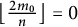 left floor StartFraction 2 m 0 Over n EndFraction right floor equals 0