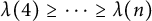 lamda left parenthesis 4 right parenthesis greater than or equals midline horizontal ellipsis greater than or equals lamda left parenthesis n right parenthesis