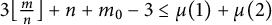 3 left floor StartFraction m Over n EndFraction right floor plus n plus m 0 minus 3 less than or equals mu left parenthesis 1 right parenthesis plus mu left parenthesis 2 right parenthesis
