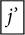 backslash fbox dollar sign j dollar sign prime