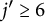j prime greater than or equals 6