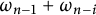 omega Subscript n minus 1 Baseline plus omega Subscript n minus i