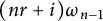 left parenthesis n r plus i right parenthesis omega Subscript n minus 1