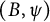 left parenthesis upper B comma psi right parenthesis