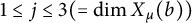 1 less than or equals j less than or equals 3 left parenthesis equals backslash dimension upper X Subscript mu Baseline left parenthesis b right parenthesis right parenthesis