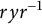 r y r Superscript negative 1