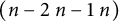 left parenthesis n minus 2 n minus 1 n right parenthesis