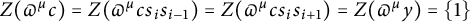 upper Z left parenthesis pi Superscript mu Baseline c right parenthesis equals upper Z left parenthesis pi Superscript mu Baseline c s Subscript i Baseline s Subscript i minus 1 Baseline right parenthesis equals upper Z left parenthesis pi Superscript mu Baseline c s Subscript i Baseline s Subscript i plus 1 Baseline right parenthesis equals upper Z left parenthesis pi Superscript mu Baseline y right parenthesis equals StartSet 1 EndSet