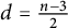 d equals StartFraction n minus 3 Over 2 EndFraction