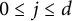 0 less than or equals j less than or equals d