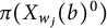 pi left parenthesis upper X Subscript w Sub Subscript j Subscript Baseline left parenthesis b right parenthesis Superscript 0 Baseline right parenthesis