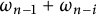 omega Subscript n minus 1 Baseline plus omega Subscript n minus i