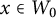 x element of upper W 0